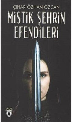 Mistik Şehrin Efendileri | Dorlion Yayınevi