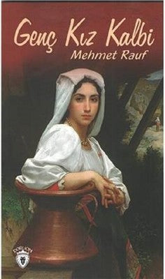 Genç Kız Kalbi | Dorlion Yayınevi