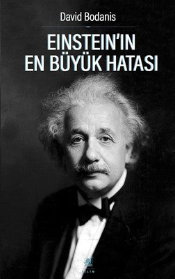 Einsteinın En Büyük Hatası | Ayrıntı Yayınları