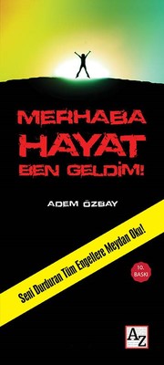 Merhaba Hayat Ben Geldim! | Az Kitap
