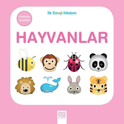 Hayvanlar-İlk Emoji Kitabım | 1001 Çiçek