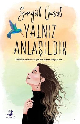 Yalnız Anlaşıldık | Olimpos Yayınları