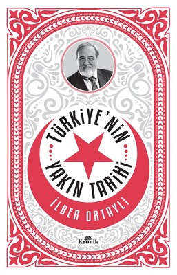 Türkiye'nin Yakın Tarihi | Kronik Kitap