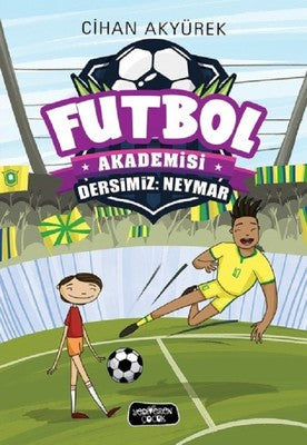 Futbol Akademisi-Dersimiz: Neymar | Yediveren Çocuk