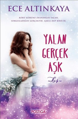 Yalan Gerçek Aşk-Kış | Postiga (İnce Kapak)
