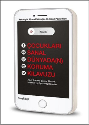 Çocukları Sanal Dünyada(n) Koruma Kılavuzu | Hayy Kitap
