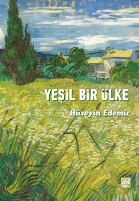 Yeşil Bir Ülke | Nota Bene Yayınları