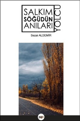 Salkım Söğüdün Anıları-Yolcu | Tilki Yayınları