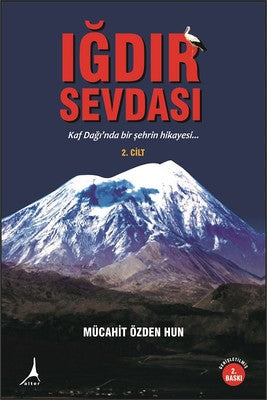 Iğdır Sevdası Cilt 2 | Alter Yayınları