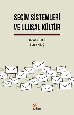 Seçim Sistemleri ve Ulusal Kültür | Kriter
