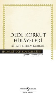 Dede Korkut Hikayeleri-Kitab-ı Dedem Korkut | İş Bankası Kültür Yayınları