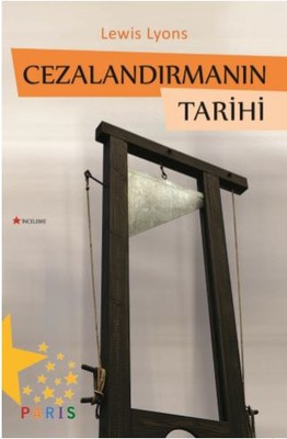 Cezalandırmanın Tarihi | Paris