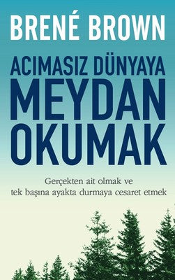 Acımasız Dünyaya Meydan Okumak | Butik Yayınları