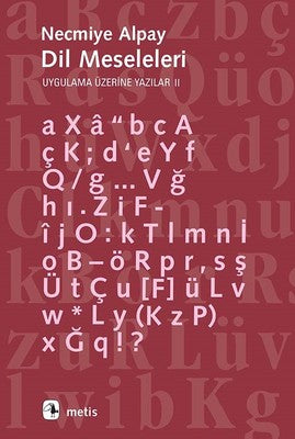 Dil Meseleleri-Uygulama Üzerine Yazılar 2 | Metis Yayınları