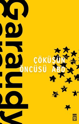 Çöküşün Öncüsü ABD | Timaş Yayınları