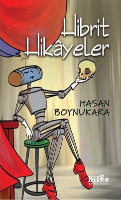 Hibrit Hikayeler | Bilge Kültür Sanat