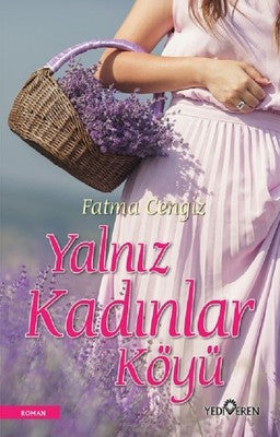 Yalnız Kadınları Köyü | Yediveren Yayınları