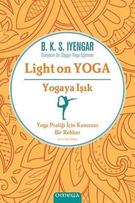 Yogaya Işık-Light on Yoga | Mega Yayınları