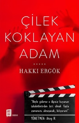 Çilek Koklayan Adam | Mona Yayınları