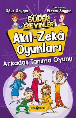 Arkadaş Tanıma Oyunu-Akıl ve Zeka Oyunları 3 | Genç Hayat