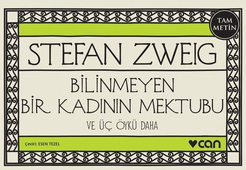 Bilinmeyen Bir Kadının Mektubu ve Üç Öykü Daha-Mini Kitap | Can Yayınları