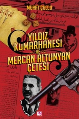 Yıldız Kumarhanesi | E Yayınları