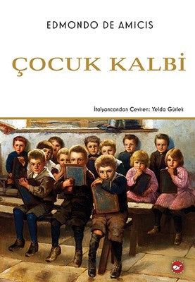 Çocuk Kalbi | Beyaz Balina Yayınları