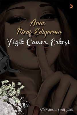 Anne İtiraf Ediyorum-Utançlarım Çırılçıplak | Cinius