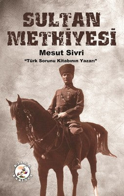 Sultan Methiyesi | Bilge Karınca Yayınları