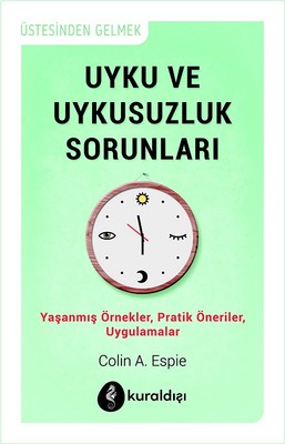 Uyku ve Uykusuzluk Sorunları | Kuraldışı Yayınları
