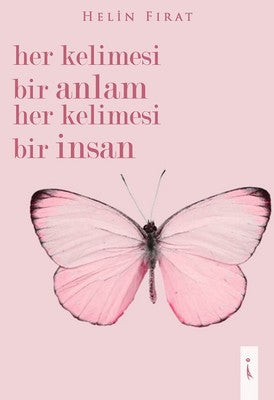 Her Kelimesi Bir Anlam Her Kelimesi Bir İnsan | İkinci Adam Yayınları