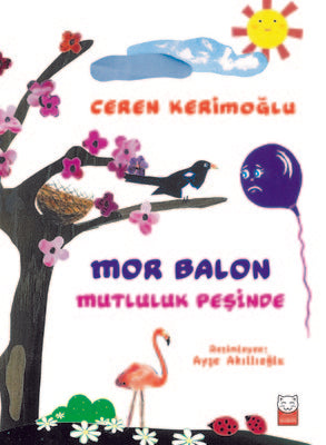 Mor Balon Mutluluk Peşinde | Kırmızı Kedi