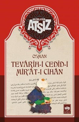 Tevarih-i Cedid-i Mir'at-ı Cihan | Ötüken Neşriyat Yayınları