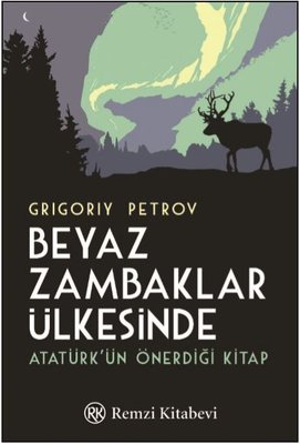 Beyaz Zambaklar Ülkesinde | Remzi Kitabevi