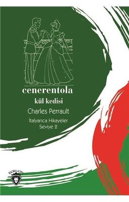 Cenerentola-Seviye 2-Külkedisi-İtalyanca Hikayeler | Dorlion Yayınevi