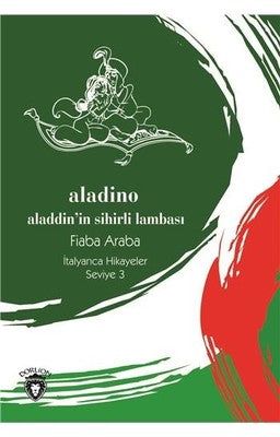 Aladino-Seviye 3-Alaaddin'in Sihirli Lambası-İtalyanca Hikayeler | Dorlion Yayınevi