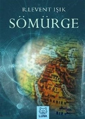 Sömürge | Luna Yayınları