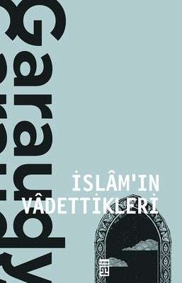 İslam'ın Vadettikleri | Timaş Yayınları