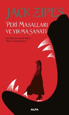 Peri Masalları ve Yıkma Sanatı | Alfa Yayınları