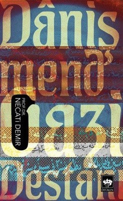 Danişmend Gazi Destanı | Ötüken Neşriyat Yayınları