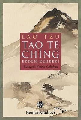 Tao Te Ching-Erdem Rehberi | Remzi Kitabevi
