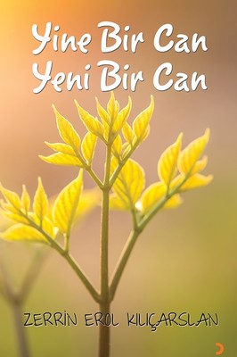Yine Bir Can Yeni Bir Can | Cinius