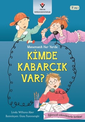 Kimde Kabarcık Var?-Matematik Her Yerde | Tübitak Yayınları