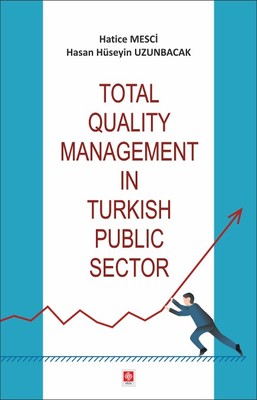 Total Quality Management In Turkish Public Sector | Ekin Basım Yayın