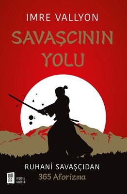 Savaşçının Yolu | Mona Yayınları