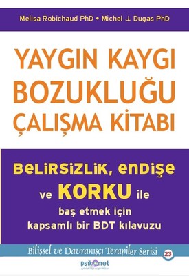 Yaygın Kaygı Bozukluğu Çalışma Kitabı | Psikonet