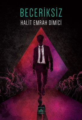 Beceriksiz | İthaki Yayınları