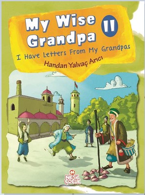My Wise Grandpa 2 | Nesil Çocuk Yayınları