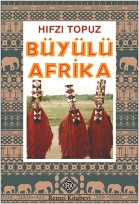 Büyülü Afrika | Remzi Kitabevi