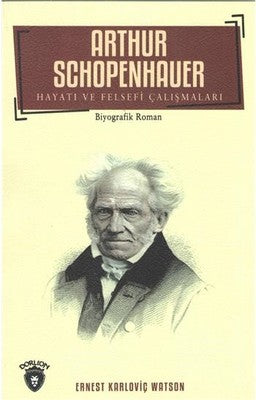 Arthur Schopenhauer | Dorlion Yayınevi